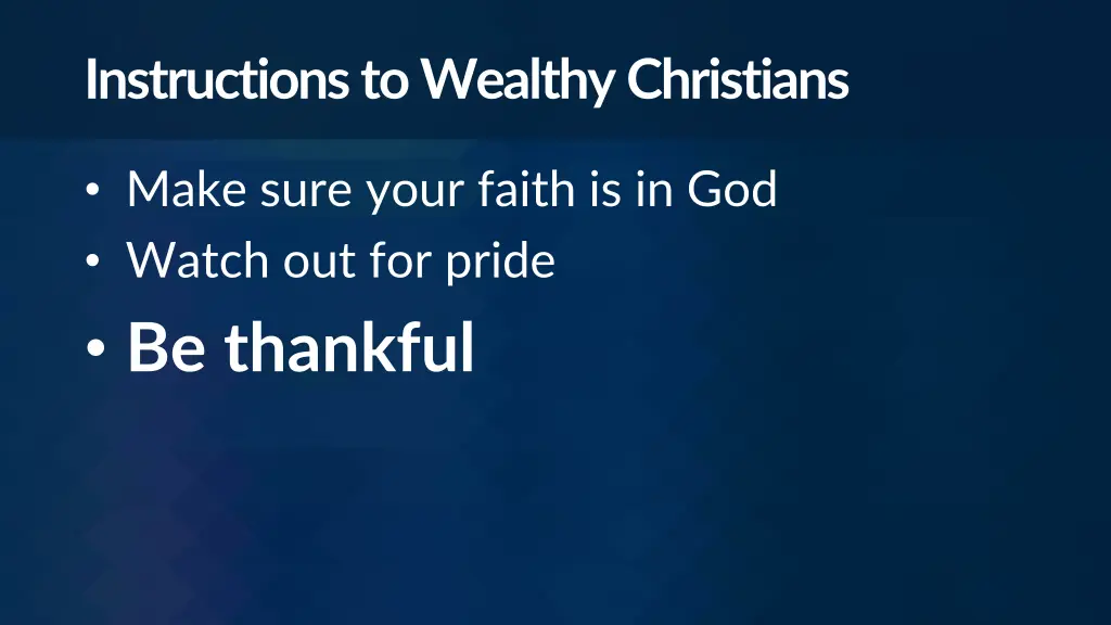 instructions to wealthy christians 2