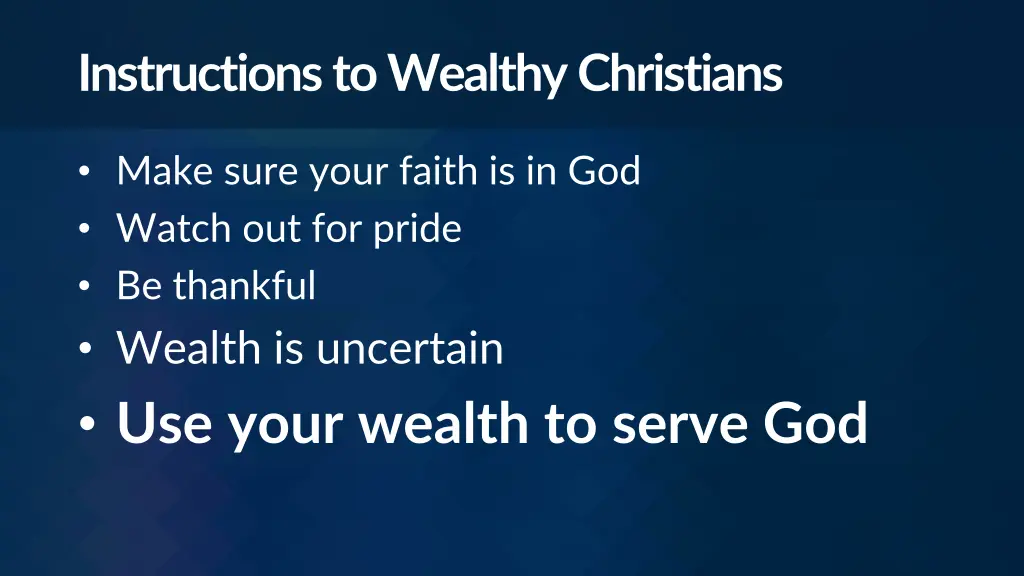 instructions to wealthy christians 4