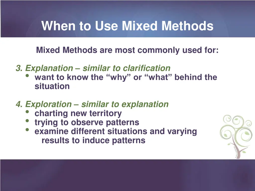 when to use mixed methods 1