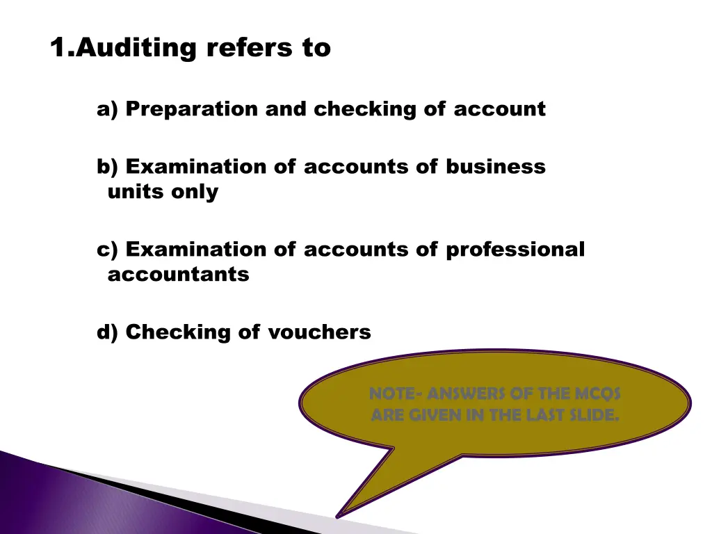 1 auditing refers to