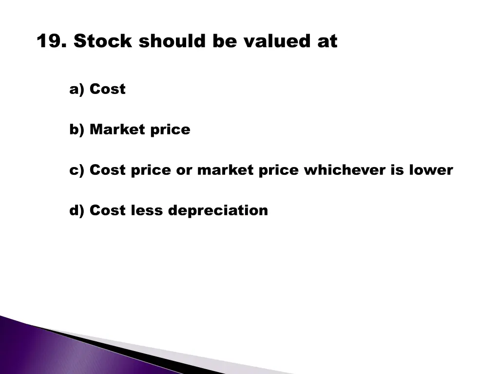 19 stock should be valued at