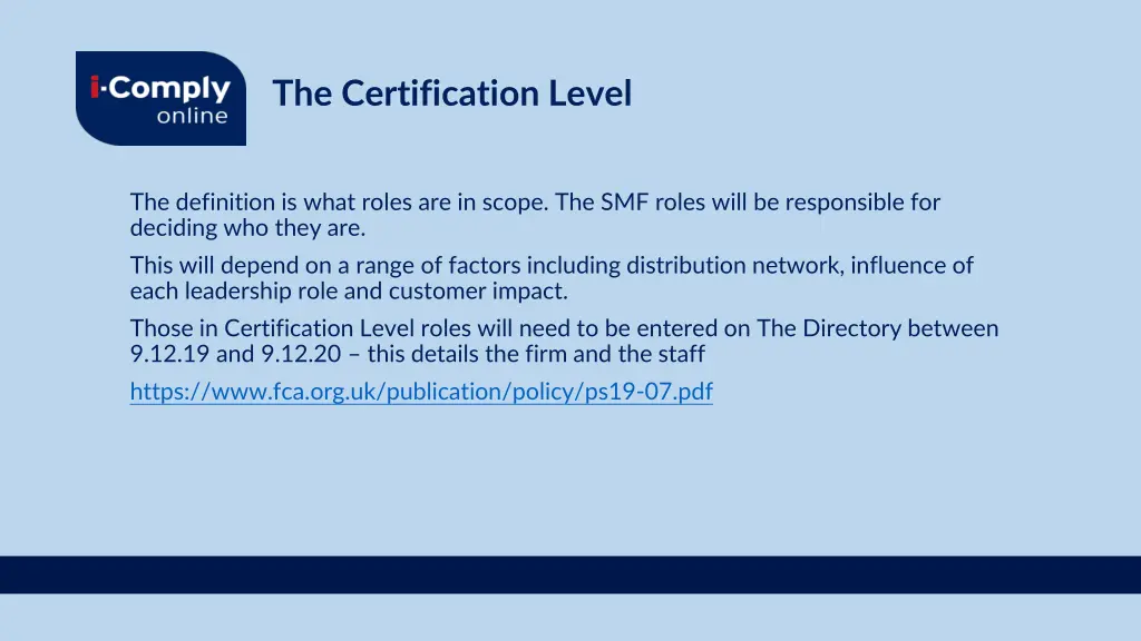 the certification level