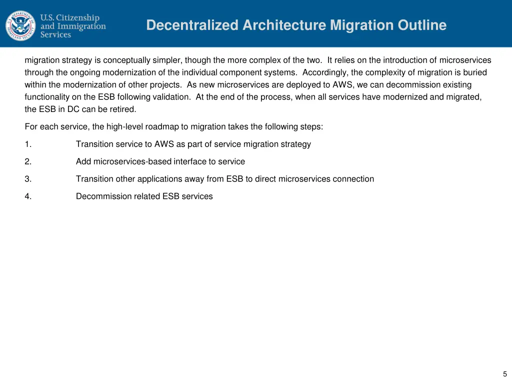 decentralized architecture migration outline