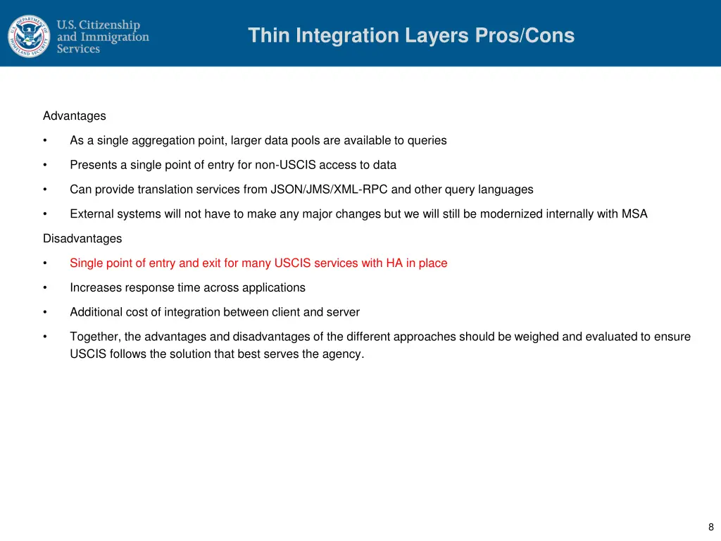 thin integration layers pros cons