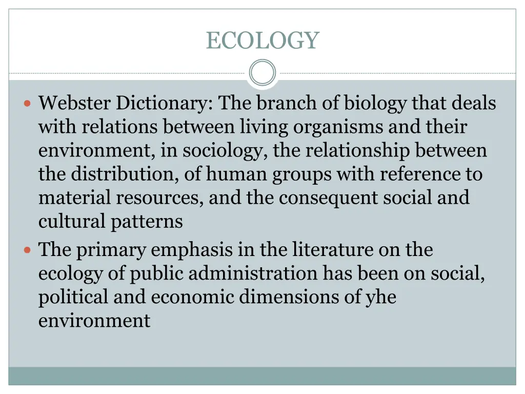 ecology