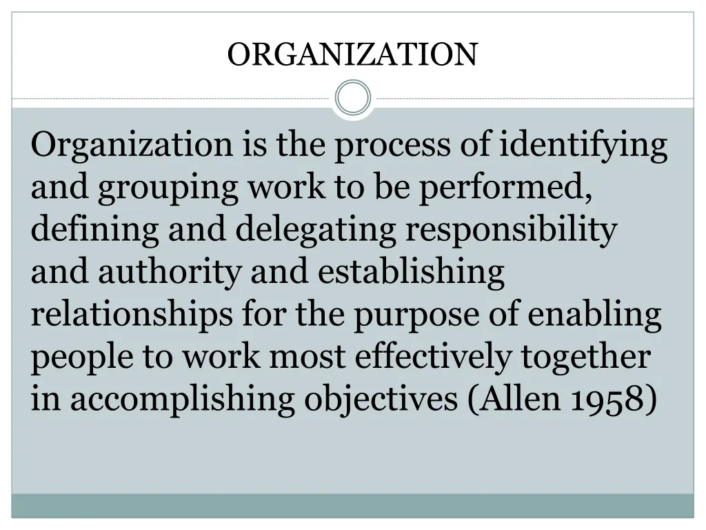 organization