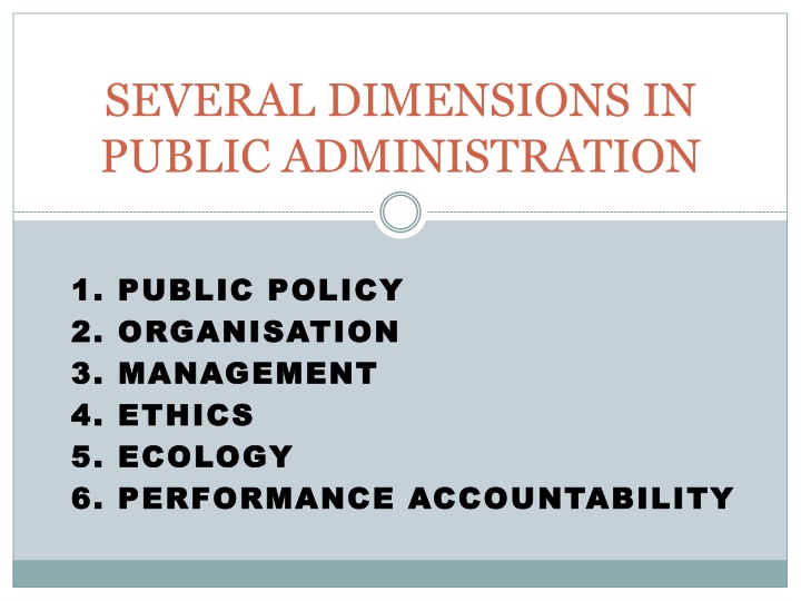 several dimensions in public administration