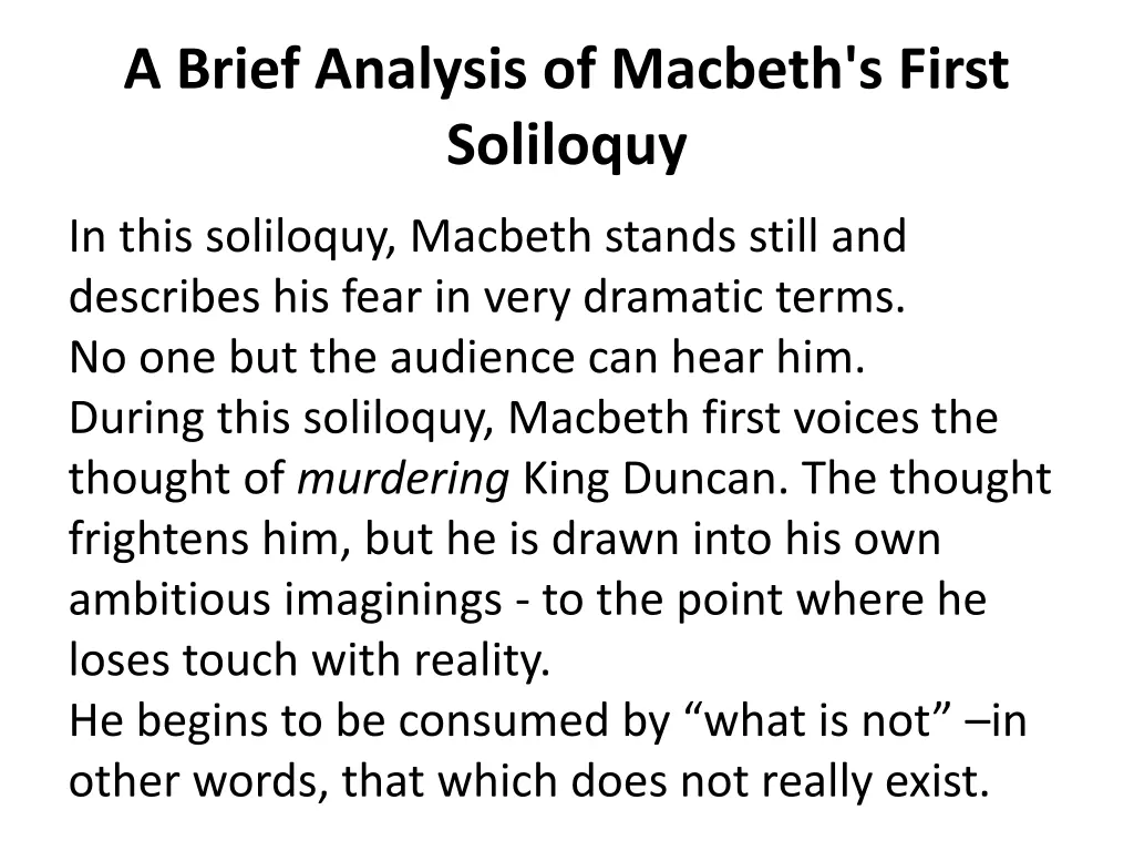 a brief analysis of macbeth s first soliloquy
