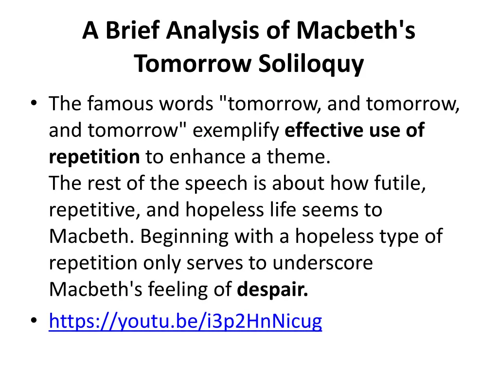 a brief analysis of macbeth s tomorrow soliloquy