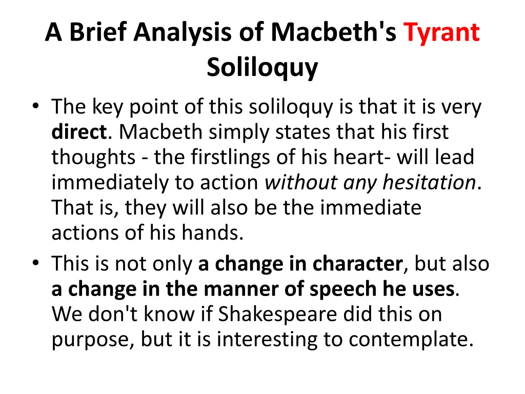 a brief analysis of macbeth s tyrant soliloquy