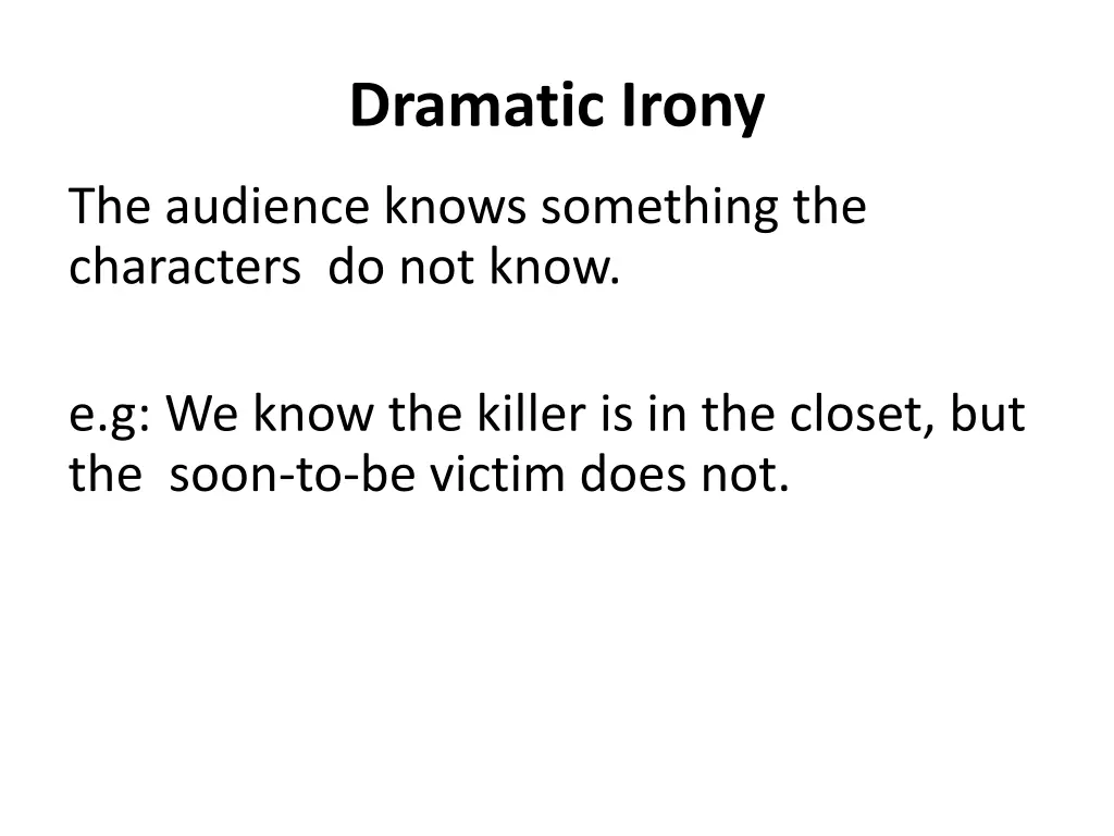dramatic irony