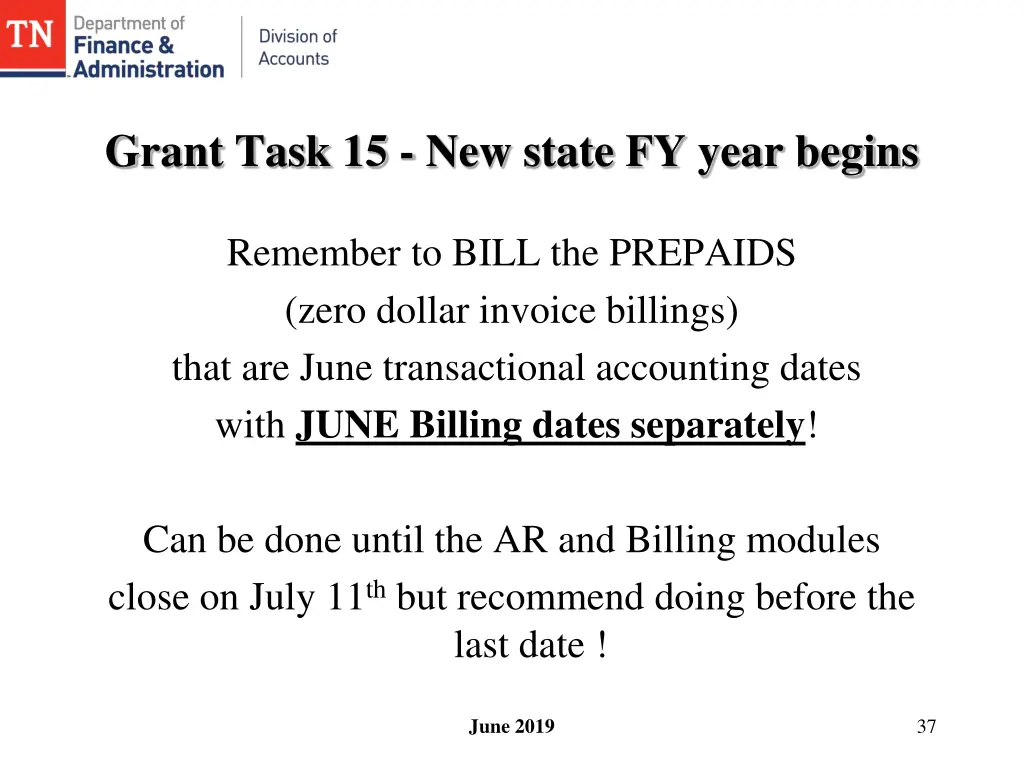 grant task 15 new state fy year begins