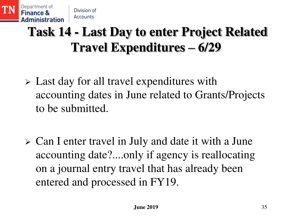 task 14 last day to enter project related travel