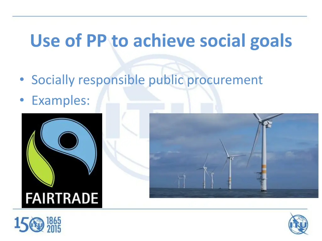 use of pp to achieve social goals