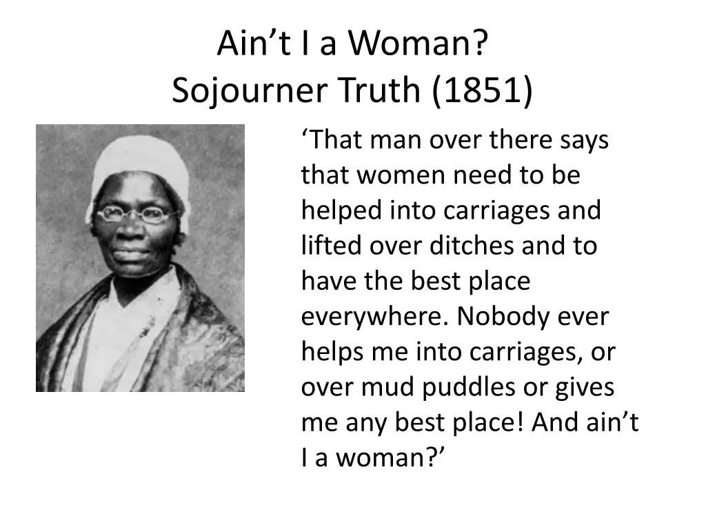 ain t i a woman sojourner truth 1851 that