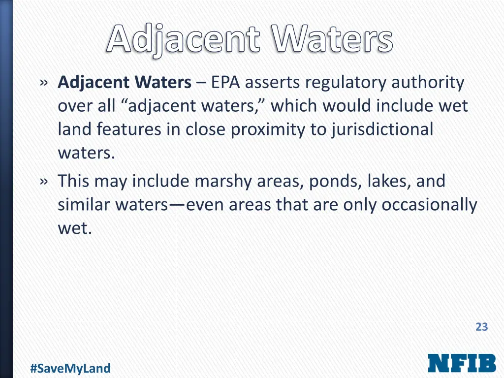 adjacent waters adjacent waters epa asserts