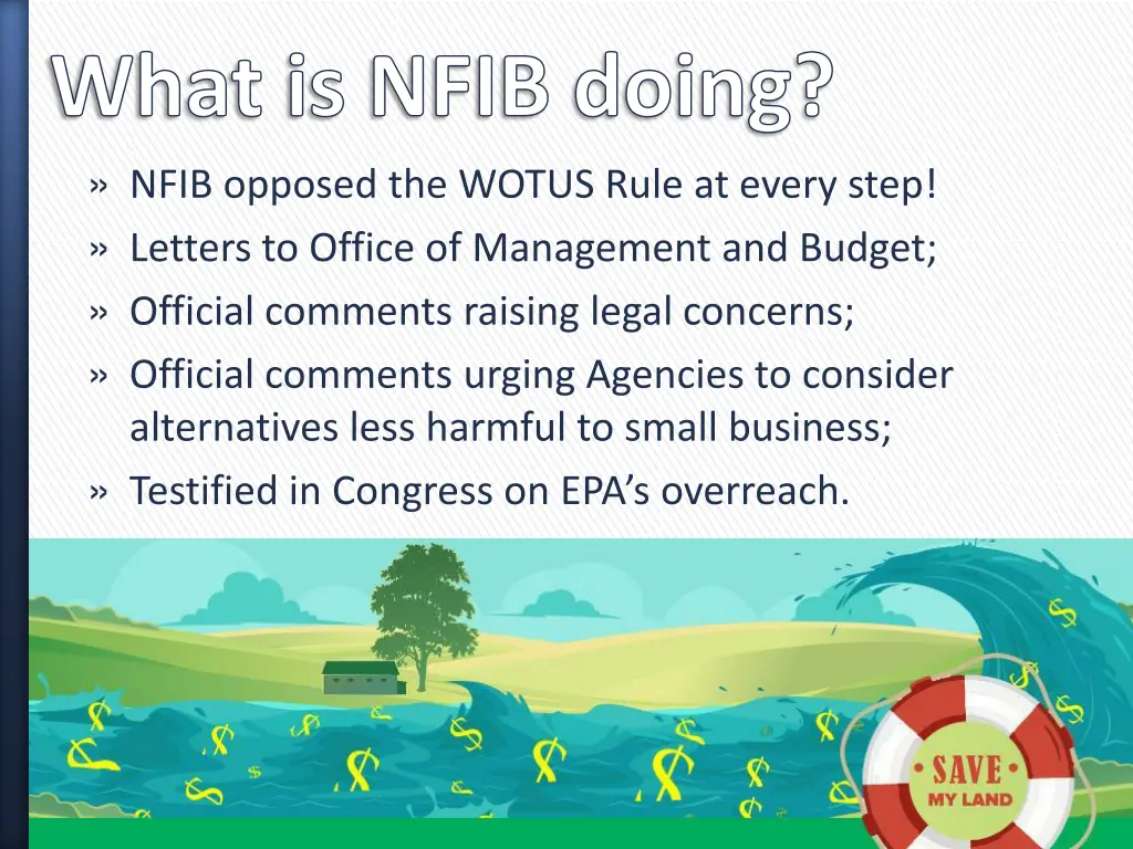 what is nfib doing nfib opposed the wotus rule