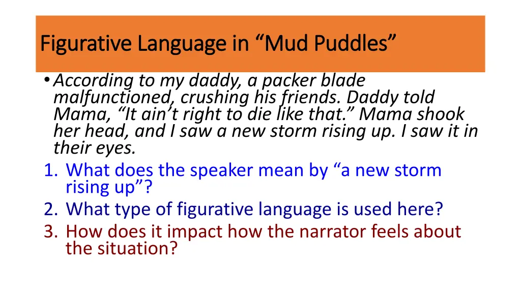 figurative language in mud puddles figurative