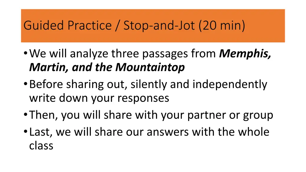 guided practice stop and jot 20 min