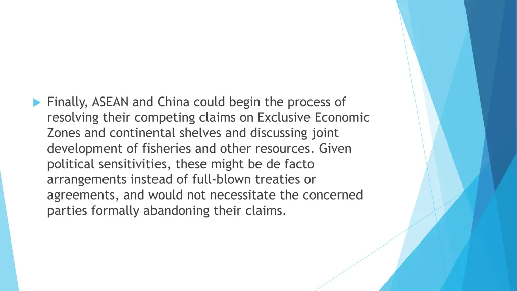 finally asean and china could begin the process