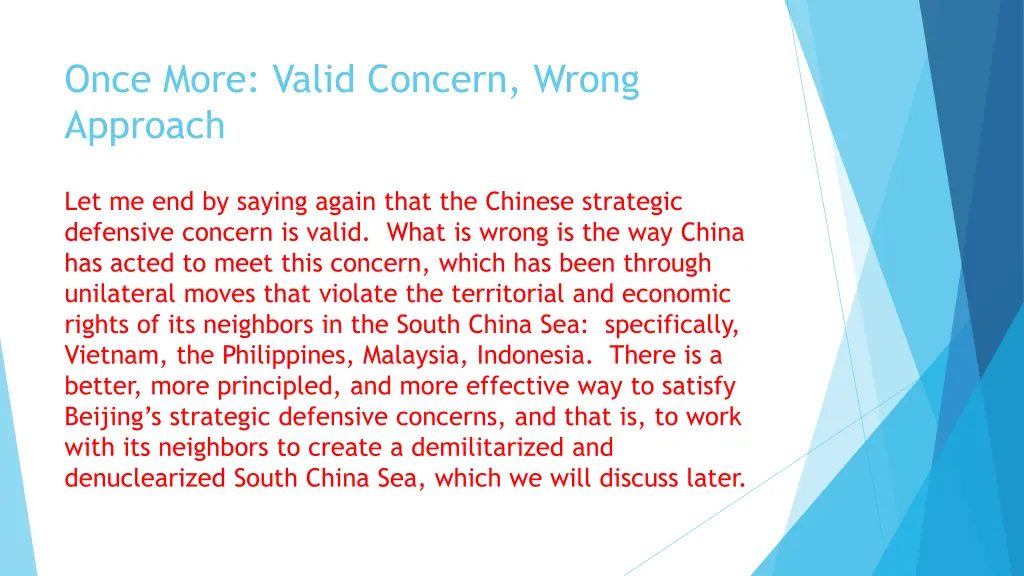 once more valid concern wrong approach