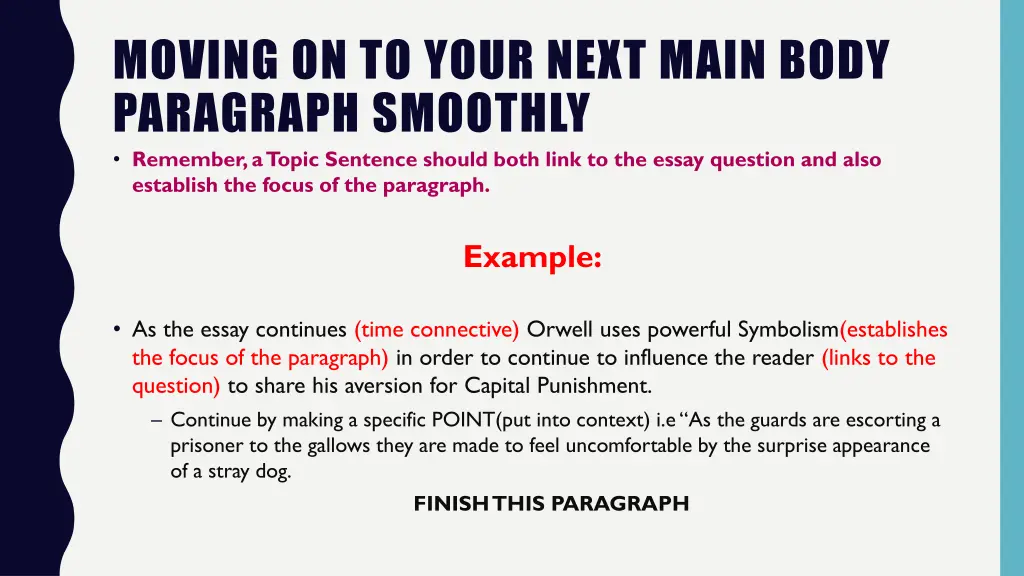 moving on to your next main body paragraph