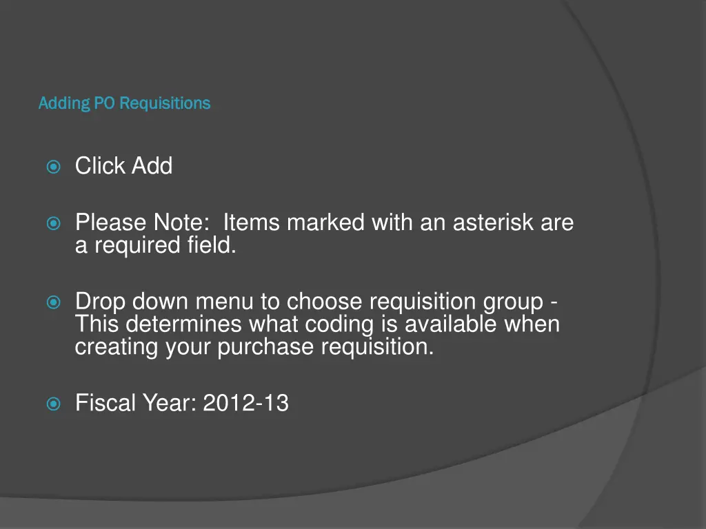 adding po requisitions adding po requisitions 2