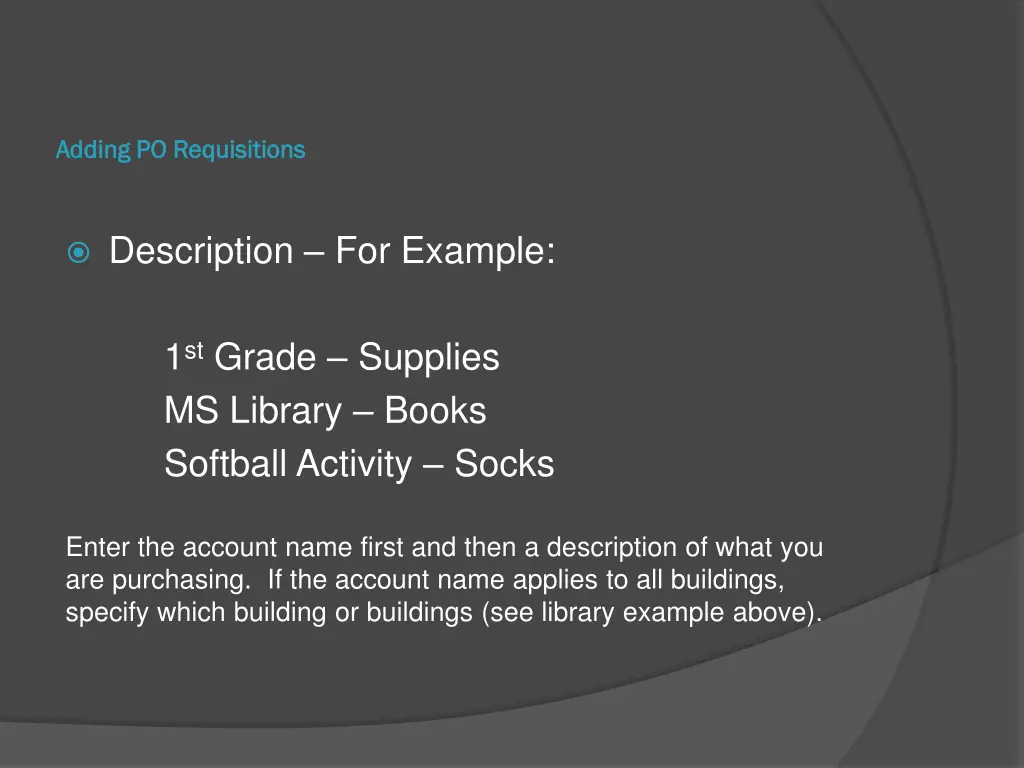 adding po requisitions adding po requisitions 3