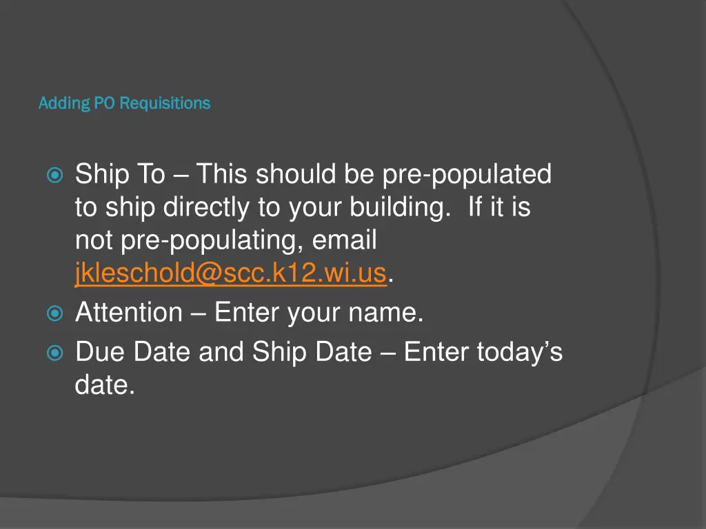 adding po requisitions adding po requisitions 5