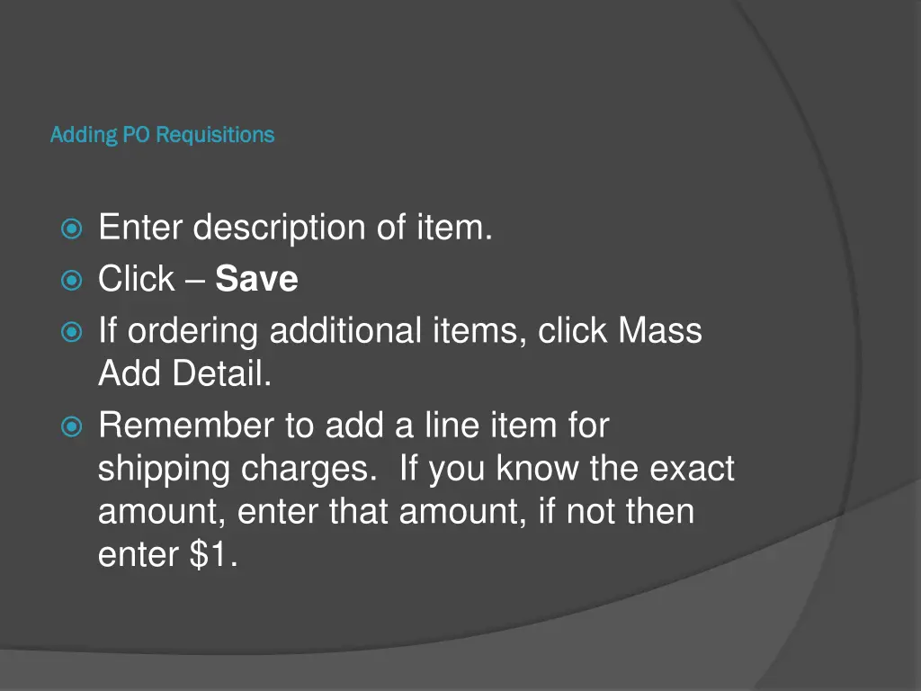 adding po requisitions adding po requisitions 9