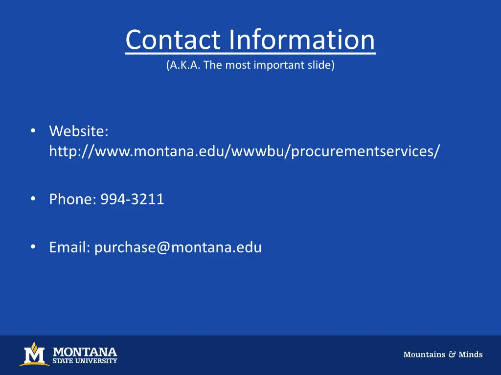 contact information a k a the most important slide