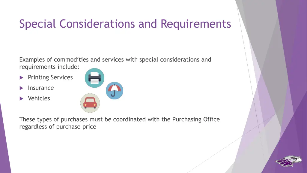 special considerations and requirements