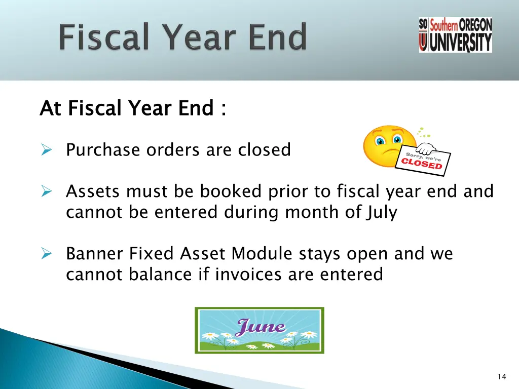 at fiscal year end