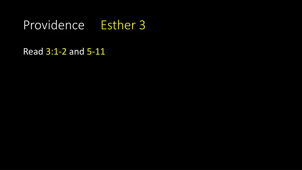 providence esther 3