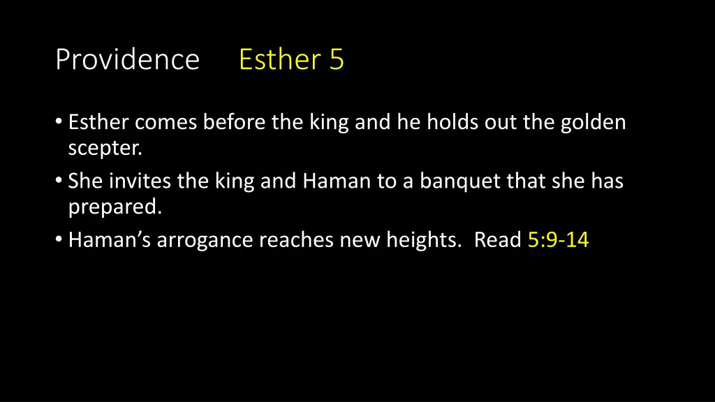 providence esther 5