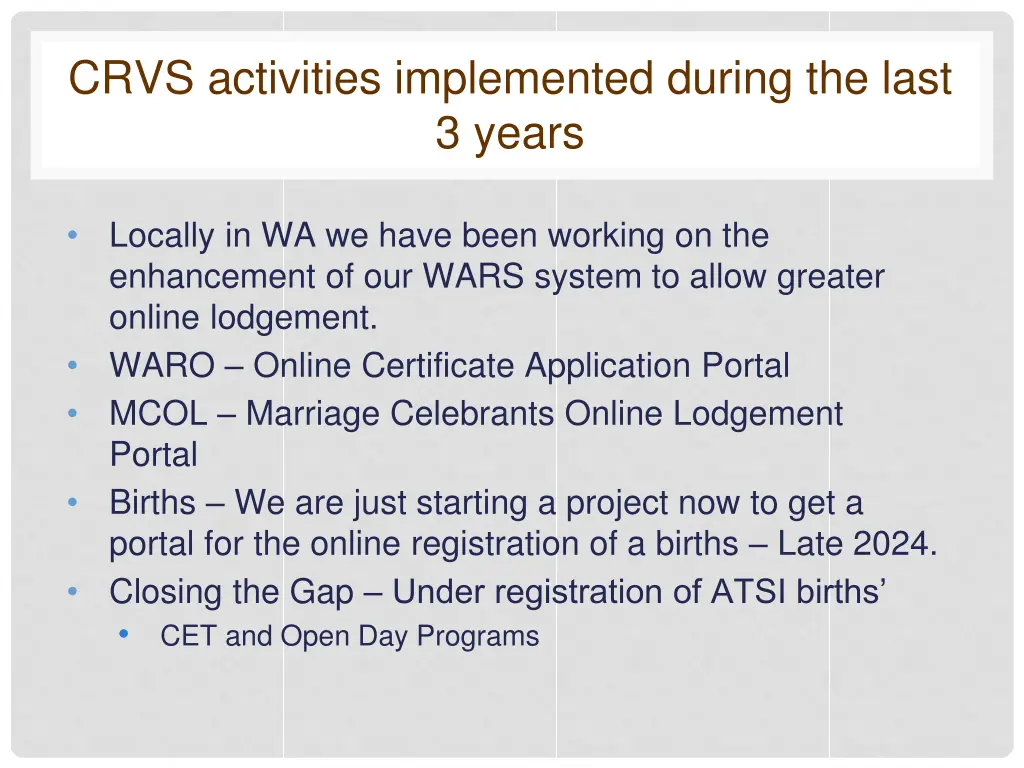 crvs activities implemented during the last