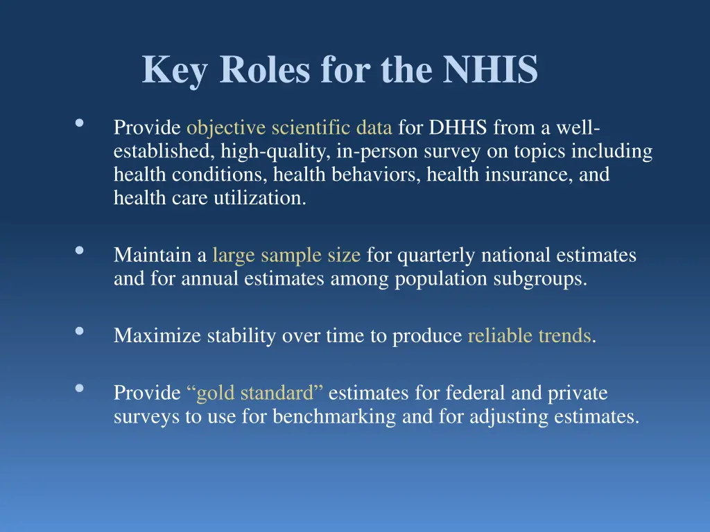 key roles for the nhis