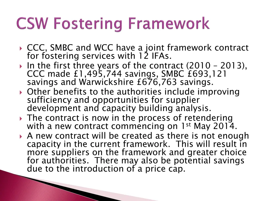 ccc smbc and wcc have a joint framework contract