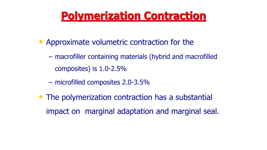 polymerization contraction