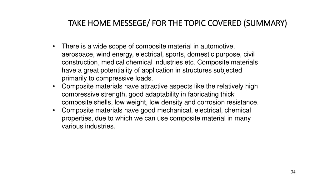 take home messege for the topic covered summary