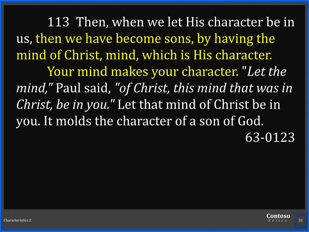 113 then when we let his character be in us then