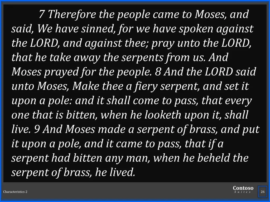 7 therefore the people came to moses and said