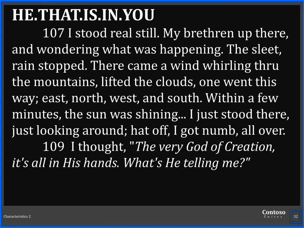he that is in you 107 i stood real still