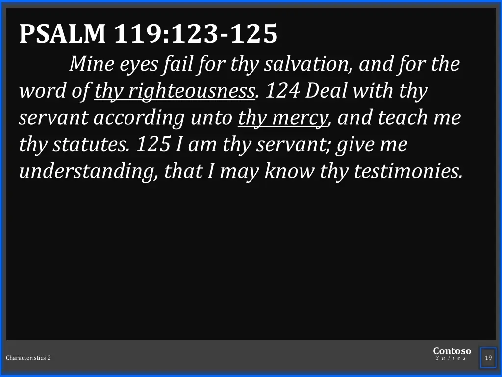 psalm 119 123 125 mine eyes fail