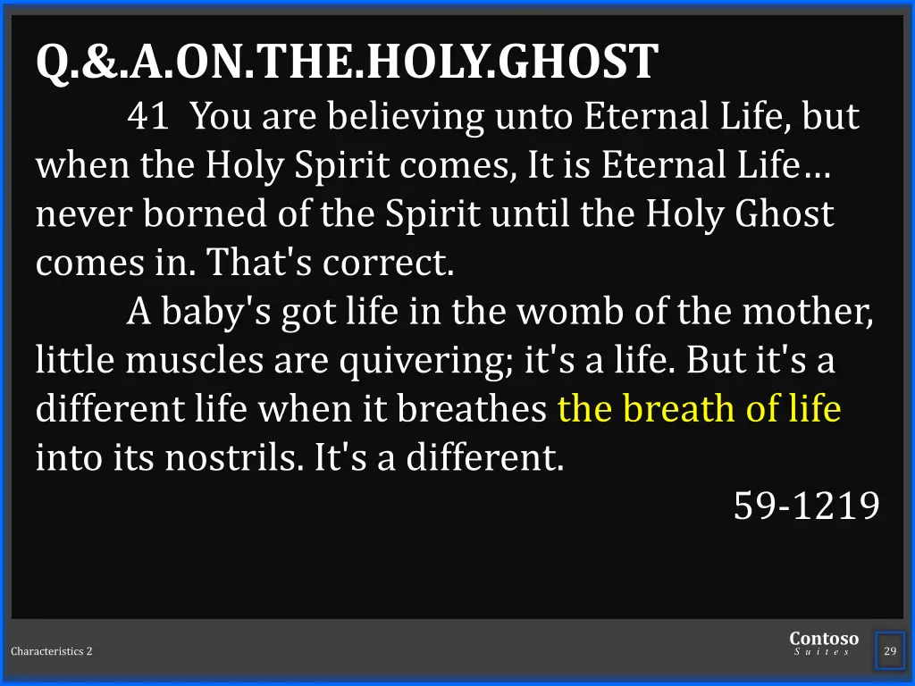 q a on the holy ghost 41 you are believing unto