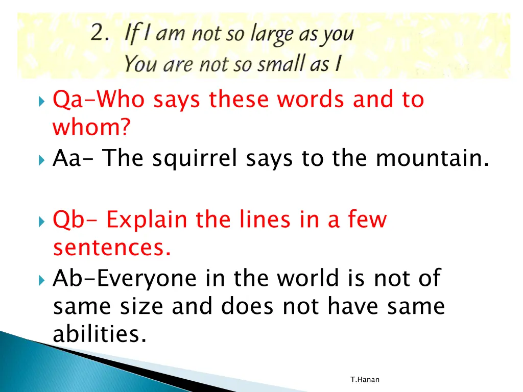 qa who says these words and to whom