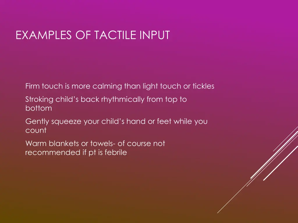 examples of tactile input