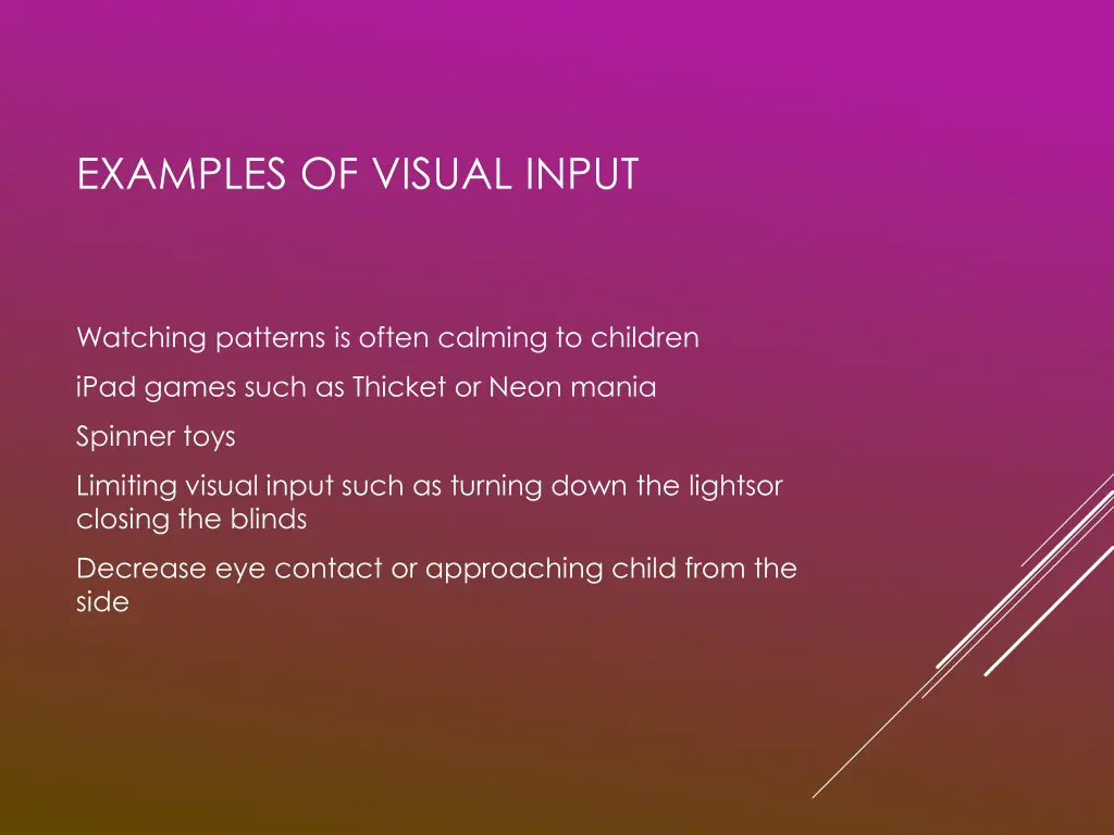 examples of visual input
