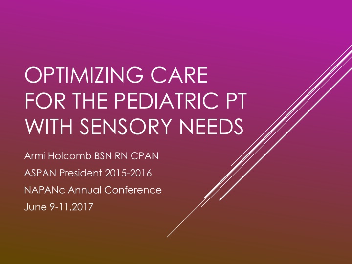 optimizing care for the pediatric pt with sensory