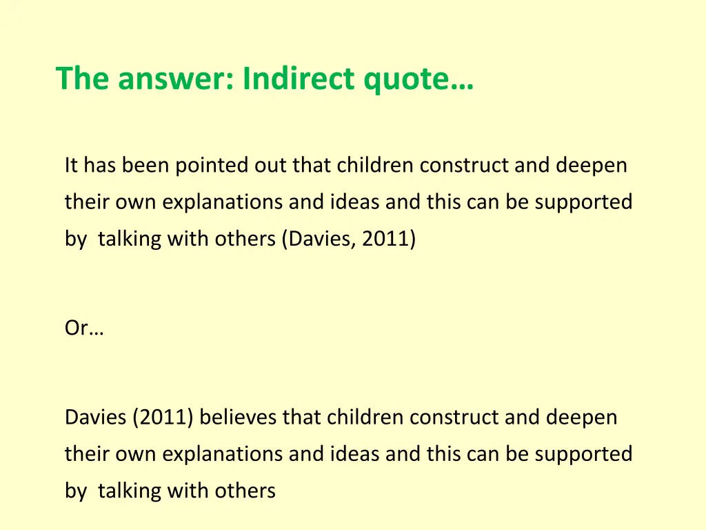 the answer indirect quote